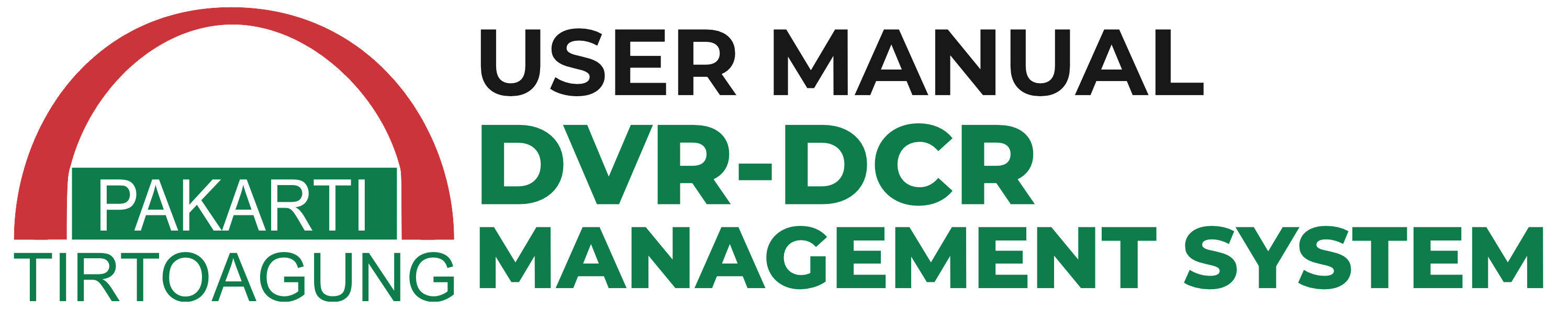 DVR-DCR Management System User Manual
